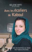 Avec les écoliers de Kaboul 282460543X Book Cover