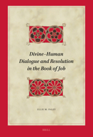 Divine-Human Dialogue and Resolution in the Book of Job 9004776354 Book Cover