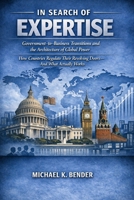 The Price of Expertise: Government-to-Business Transitions and the Architecture of Global Power: How Countries Regulate Their Revolving Door—And What Actually Works B0GYB1ZT4T Book Cover