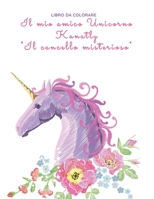 Le avventure di Kanatly: Il cancello misterioso B08YRRHH3Q Book Cover