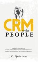 Crm to the People 0988914506 Book Cover