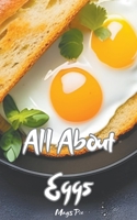 All About Eggs B0CGLKQDN3 Book Cover
