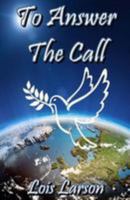 To Answer the Call 1543223664 Book Cover