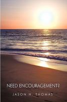 Need Encouragement? 1426913990 Book Cover