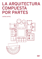 La arquitectura compuesta por partes 8425222354 Book Cover