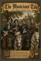 The Musicians' Tale: True Stories of Rock 1908103426 Book Cover