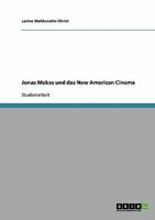 Jonas Mekas und das New American Cinema 3638910679 Book Cover