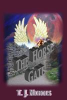 The Horse Gate 1546378464 Book Cover