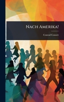 Nach Amerika! (German Edition) 1024882772 Book Cover