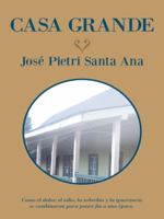 Casa Grande 1463391943 Book Cover