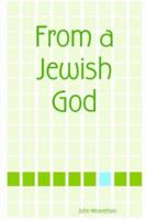 From a Jewish God 141161142X Book Cover