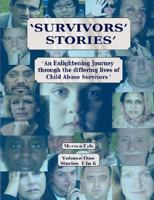 'Survivors' Stories': an Enlightening Journey through the Differing Lives of Child Abuse Survivors 095561970X Book Cover