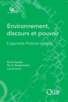 Environnement, pouvoir et discours: L'approche Political ecology. 275921818X Book Cover