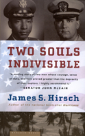 Two Souls Indivisible: The Friendship That Saved Two POWs in Vietnam 0618562109 Book Cover