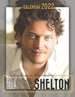 2022 Calendar: Blake Shelton Calendar 2022 18-month from Jul 2021 to Dec 2022 in mini size 8.5x11 inch B095GSML3N Book Cover