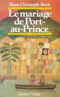 Le mariage de Port-au-Prince 2246348919 Book Cover