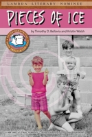 Pieces of Ice 1477625496 Book Cover