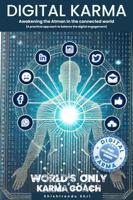 Digital Karma: Awakening the Atman in the connected world B0F13V4V18 Book Cover