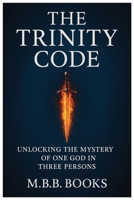 The Trinity Code B0FJS13H97 Book Cover