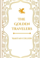 The Golden Travelers B0BWLVDHH1 Book Cover