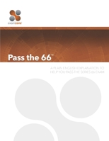 Pass the 66: A Plain English Guide to Help You Pass the Series 66 Exam B08L1MXVMB Book Cover