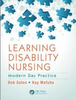 Learning Disability Nursing: Modern Day Practice 1482215586 Book Cover