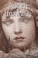 Angels Unawares 1912605112 Book Cover