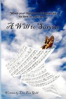 A Will to Survive 1466480106 Book Cover