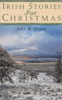 Irish Stories for Christmas 1570980500 Book Cover
