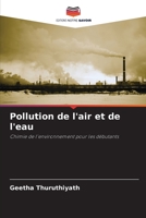 Pollution de l'air et de l'eau 6205663449 Book Cover