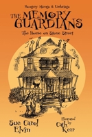 The Memory Guardians: The House on Stone Street 1665309350 Book Cover