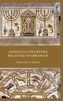Armenian Apocrypha Relating to Abraham 1589837150 Book Cover