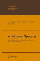 Schrodinger Operators: With Applications to Quantum Mechanics and Global Geometry 3540167587 Book Cover