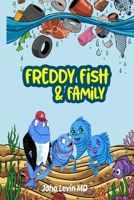 Freddy Fish and Family B0G4VR8CDX Book Cover
