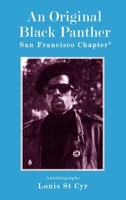 An Original Black Panther: San Francisco Chapter© B0FJ7NR4F8 Book Cover