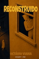 Reconstruído (Portuguese Edition) 9403891459 Book Cover