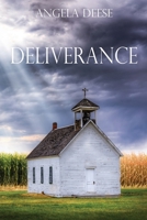 Deliverance: 2 Timothy 2:26 1545678197 Book Cover