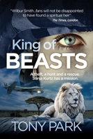 King of Beasts (Sonja Kurtz) 1922825468 Book Cover