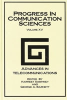Progress in Communication Sciences: Volume 15, Advances in Telecommunications 1567503993 Book Cover