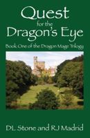 Quest for the Dragon's Eye: Book One of the Dragon Mage Trilogy 1432774395 Book Cover