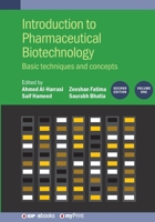 Introduction to Pharmaceutical Biotechnology,: Basic Techniques and Concepts 075035383X Book Cover