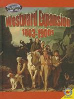 Westward Expansion: 1813-1900 148960720X Book Cover