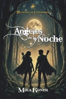 Angeles de la Noche (Sociedad de Cazadores) (Spanish Edition) B0GT4GYZDN Book Cover