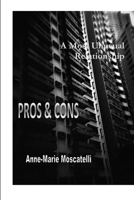 A Most Unusual Relationship, Pros & Cons 1105526321 Book Cover