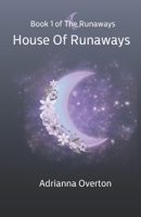 House of Runaways (The Runaways) B0GNSFVD5R Book Cover