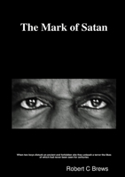 The Mark of Satan 1447854632 Book Cover