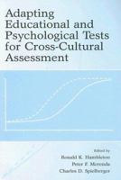 Adapting Educational and Psychological Tests for Cross-Cultural Assessment 0805861769 Book Cover
