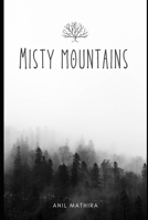 Misty Mountains B0CFCW7NJF Book Cover
