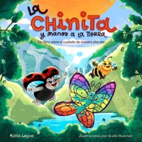La Chinita y Manos a la Tierra (Spanish Edition) B08J5KSMBK Book Cover
