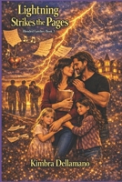 Lightning Strikes the Pages (Blended Beginnings) B0GTVRVYP5 Book Cover